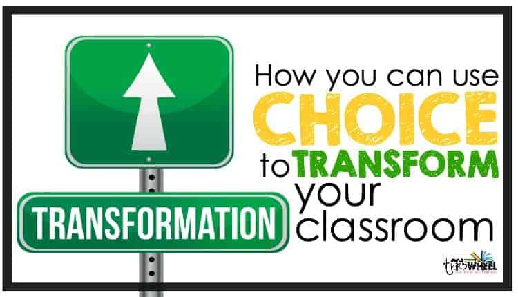 How choice transformed my classroom management 2 Choice_in_management_theThirdWheelTeacher