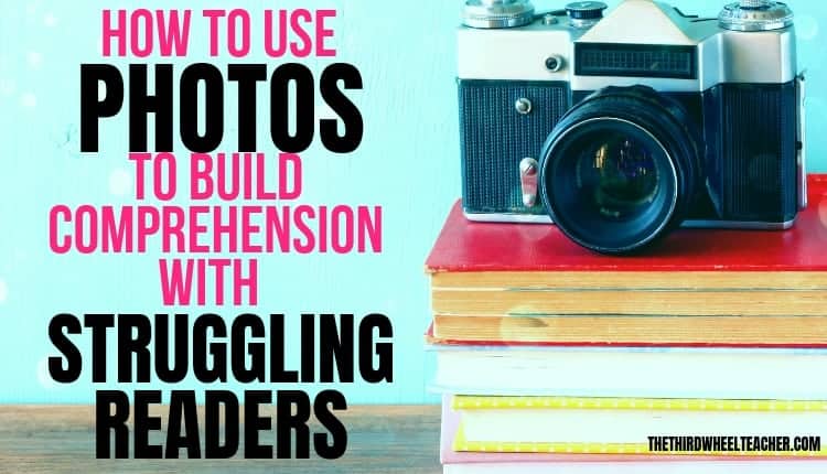 using-photos-to-build-reading-comprehension-skills