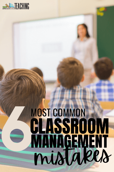 Classroom management mistakes