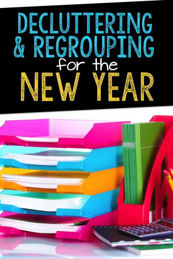 6 Simple Ways To Declutter Your Classroom For The New Year 6 Simple Ways To Declutter Your Classroom For The New Year