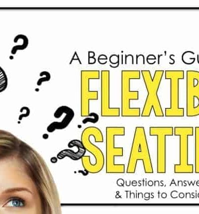 Beginner's Guide to Flexible Seating