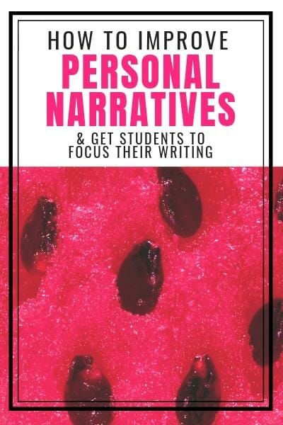 How to get students to focus on a small moment in personal narrative writing
