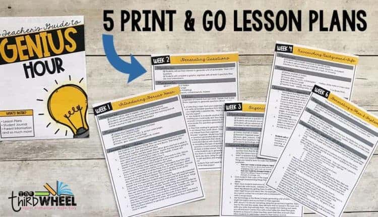 Genius Hour Lesson Plans - Genius Hour Planning Guide - The Third Wheel