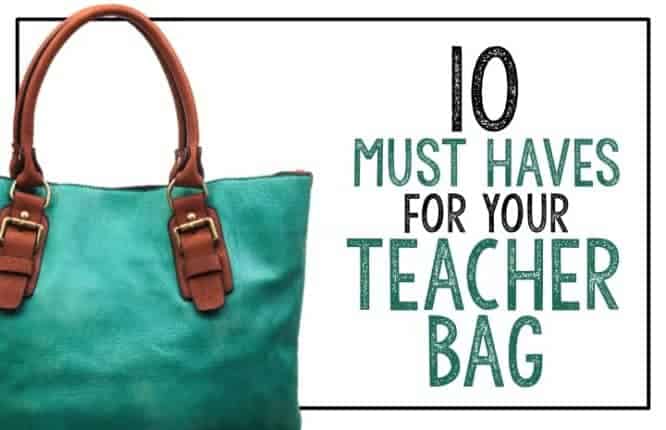 teacher bag essentials must have
