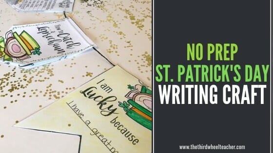 This St. Patrick's Day writing craft is a perfect way to enjoy the St. Patrick's Day holiday without sacrificing academics. This writing banner craft makes a perfect March bulletin board display. 