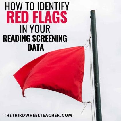 How to identify red flags in reading screening data