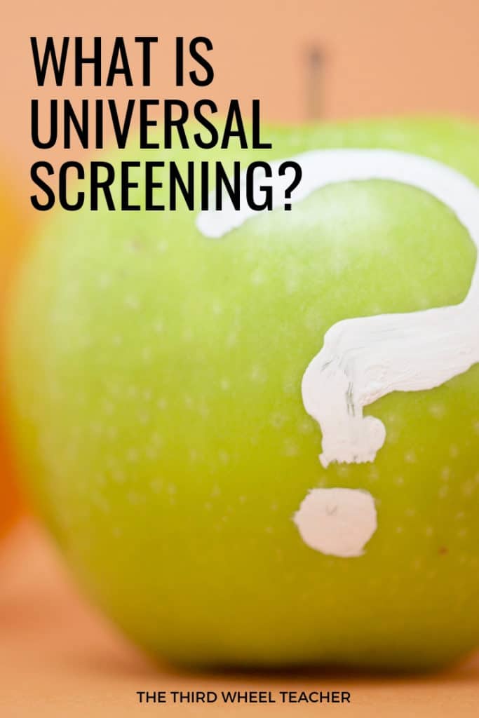 Defining universal screening data