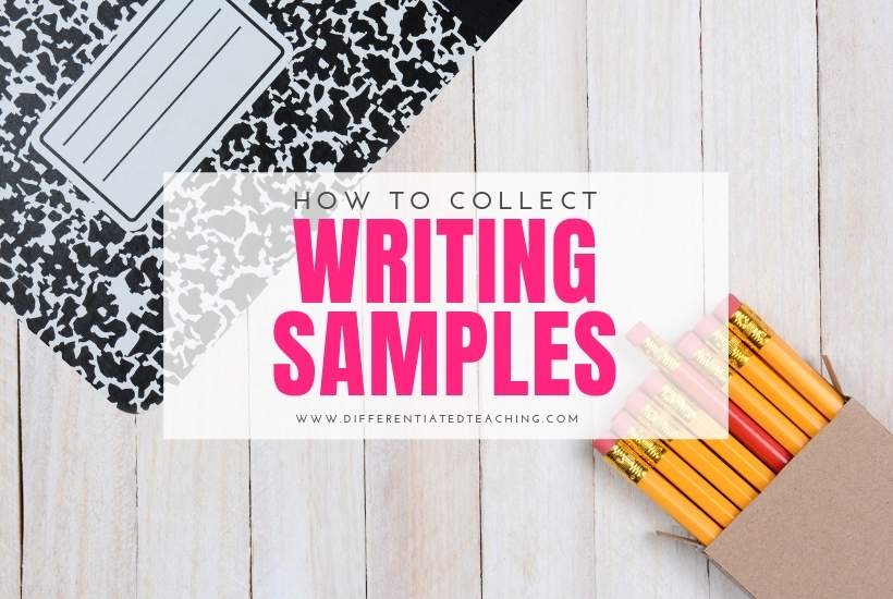 collect writing samples