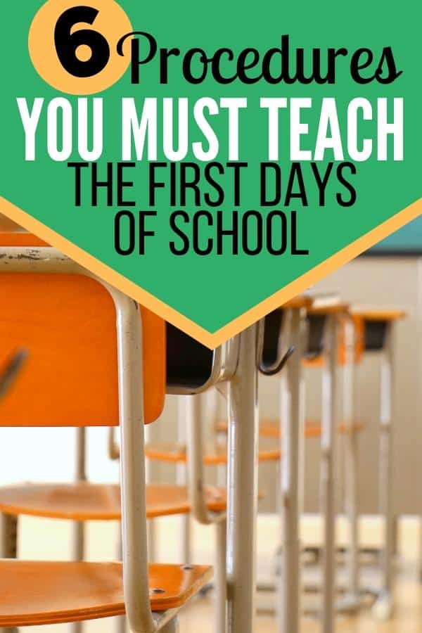 Must Teach Procedures for the First Days of School