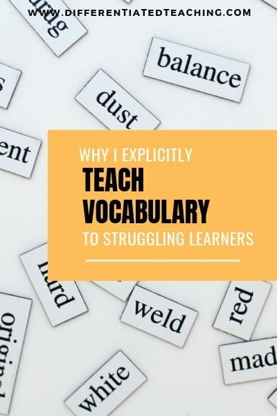 Why Explicitly Teach Vocabulary to Struggling Learners academic vocabulary,standardized testing vocabulary,tier 2 vocabulary