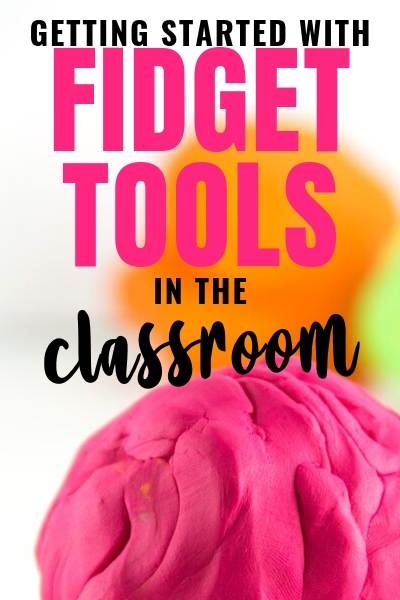 How do I get started using Fidget Tools in my Classroom fidget tools