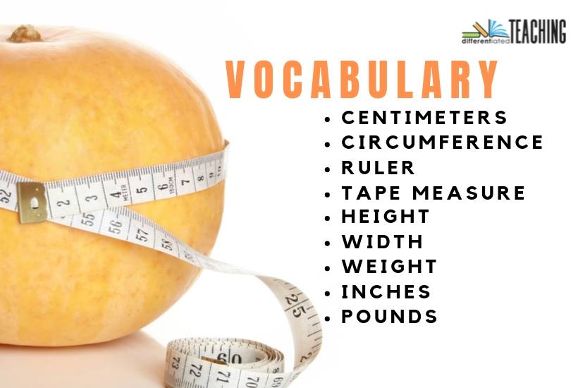 Vocabulary words to review for measurement with pumpkin science by Differentiated Teaching 