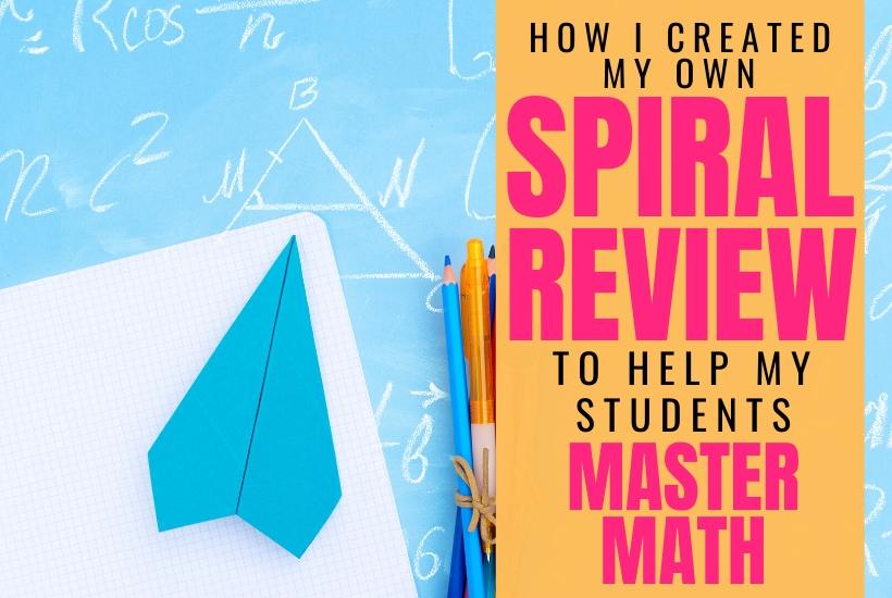 Designing Math Spiral Review