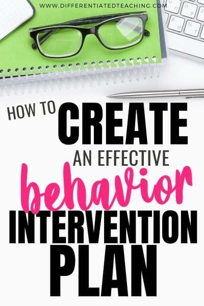 How to create an effective behavior intervention plan 