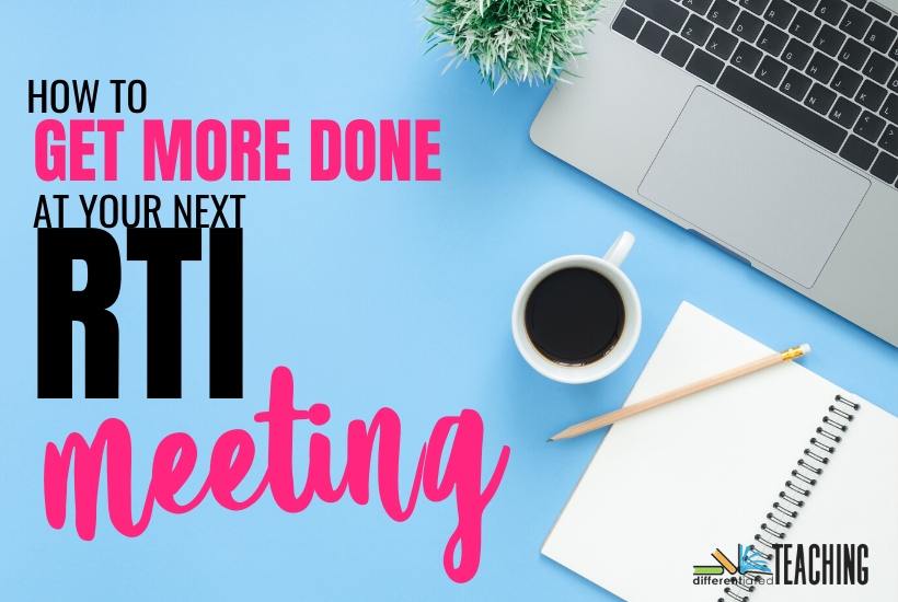 How to get more done at your next RTI meeting 