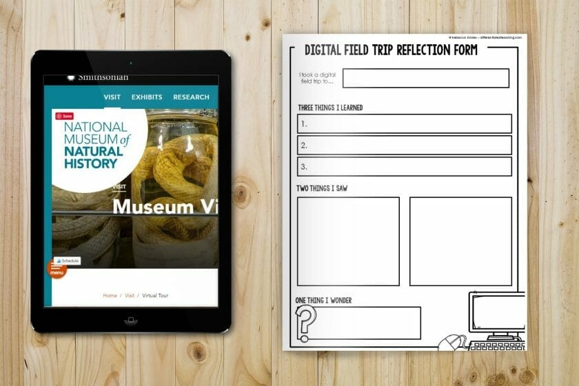 Digital Field Trip Reflection Form digital field trip