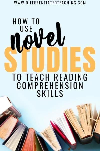 Using Novel Studies to Teach Comprehension so students really get it