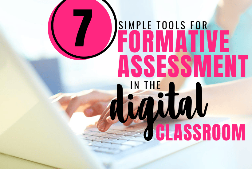 Digital Formative Assessment Tools
