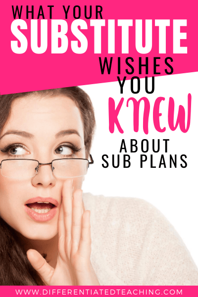 What your Sub Wishes You knew planning for a substitute teacher