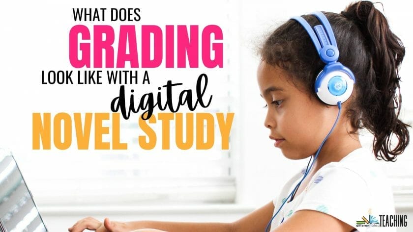 grading a digital novel study girl working on her digital classroom 