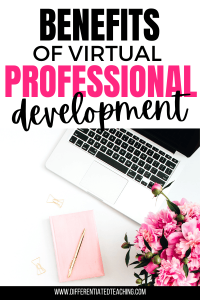 Benefits of Virtual PD free online professional development for teachers