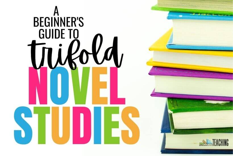 Trifold Novel Studies 101: What is a trifold novel study? 1 what is a trifold novel study