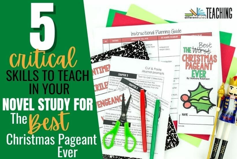 5 Things to Teach in Your The Best Christmas Pageant Ever Literature Unit 1 Skills to Teach with The Best Christmas Pageant Ever