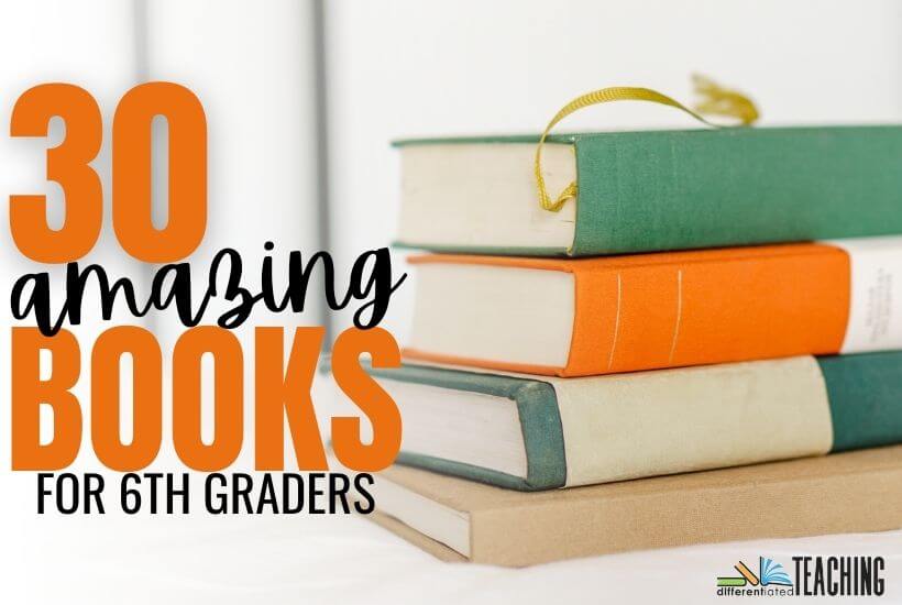 The Ultimate List of Books for 6th Grade Readers