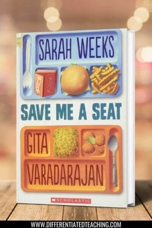 Save Me a Seat by Sarah Weeks