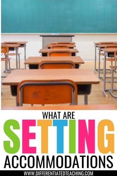 The Ultimate List of Math Accommodations for Struggling Learners 3 Setting Accommodations math accommodations