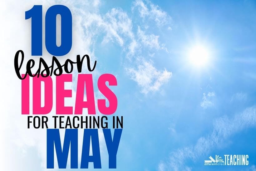 May Teaching Ideas for Elementary Classroom 