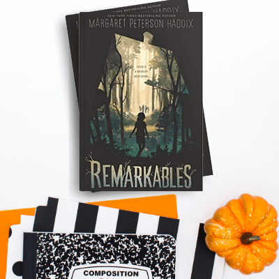 The Best Halloween Read Alouds for Upper Elementary & Middle School Readers 28 Remarkables by Margaret Peterson Haddix