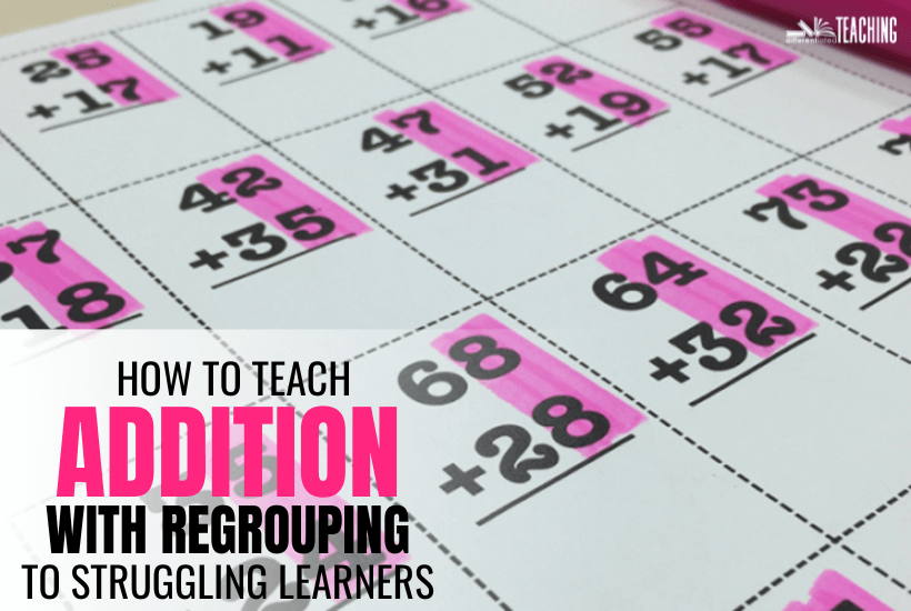 Teach 2-digit addition with regrouping