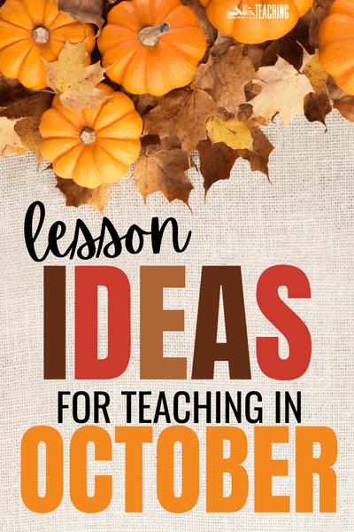 October-Teaching-Ideas-400-×-600-px-1