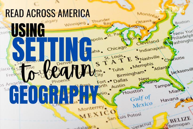 Read Across America 2024 Mastering Setting Through Geography
