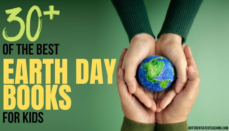 The Best Earth Day Books for Kids