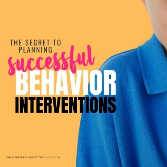 How to Plan Successful Behavior Interventions: A Step-by-Step Guide