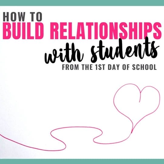 How to build relationships with students from day one