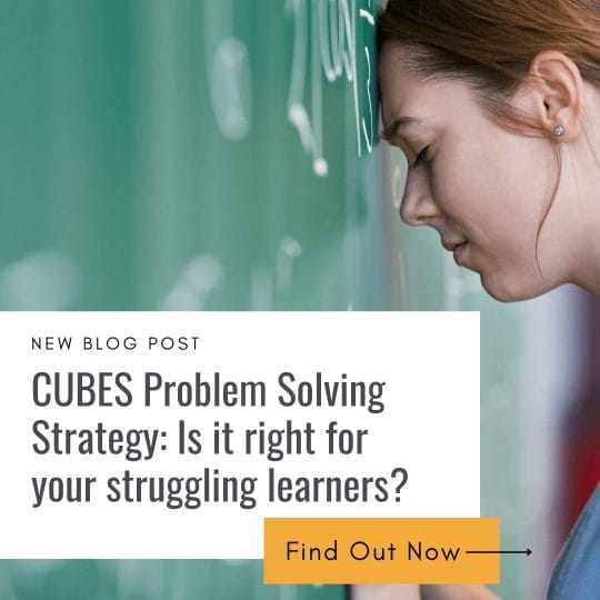Exploring the Power of the CUBES Math Strategy for Word Problems