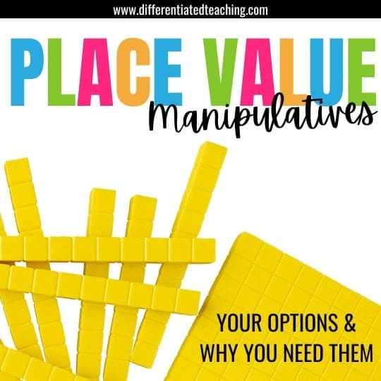 Must-Have Math Manipulatives for Conceptualizing Place Value