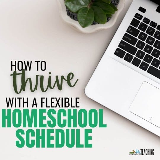 flexible homeschool schedule