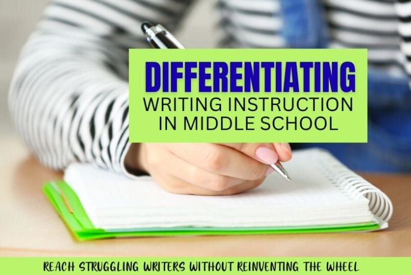 Differentiating Middle School Writing