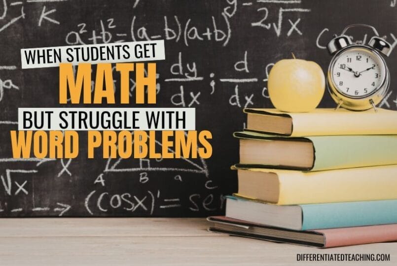 When Students Understand Math… But Still Get Word Problems Wrong 1 students understand math but fail word problems