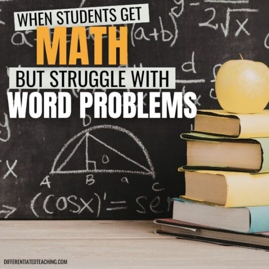 A stack of books with a yellow apple on top sits in front of a chalkboard covered in math equations. Text reads: When students understand math but fail word problems.
