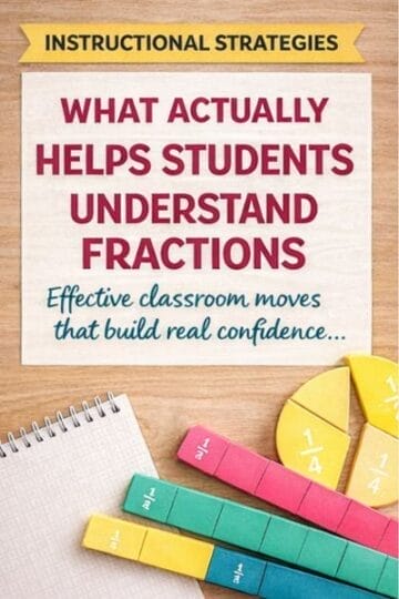 Why Fractions Are So Hard for Students (And What Actually Helps) 9 what helps students with fractions