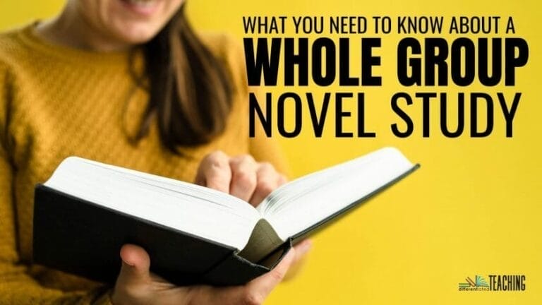 Whole-Class Novel Studies: How to Make Them Work for Every Reader