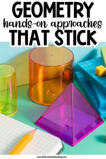 Colorful translucent geometric shapes, blue counting blocks, a yellow pencil, and graph paper are arranged on a pastel background. Text above reads: Geometry basics and hands-on approaches that stick.