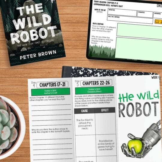 A flat lay shows “The Wild Robot” book by Peter Brown, a succulent plant, a tablet with comprehension questions, and an open notebook with reading prompts—a perfect setup for a Wild Robot novel study or classroom guide.