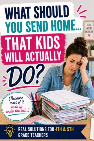 A teacher sits at a desk piled with papers, looking stressed. The text reads, What summer work packet 4th 5th grade will kids actually do? (Because most of it ends up under the bed...)—featuring solutions on what to send home for summer 4th grade.